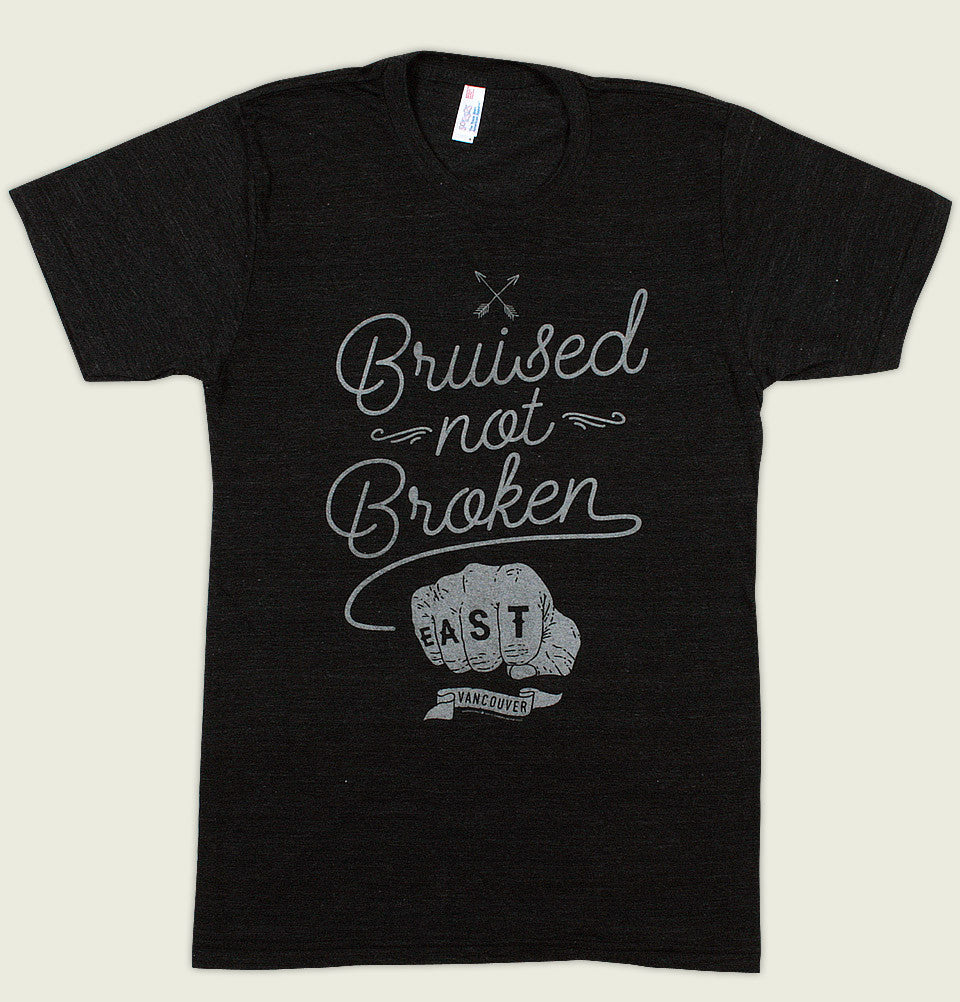 BRUISED NOT BROKEN Unisex T-shirt - EastVan.Supply - Tees.ca